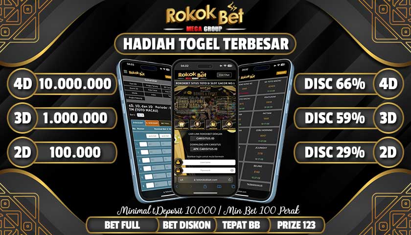 ROKOKBET: Situs Toto 4D Hadiah Terbesar 10 Juta Bet 10